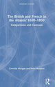 Book cover of: British and French in the Atlantic 1650-1800. By: Gwenda Morgan