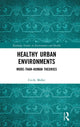Book cover of: Healthy Urban Environments. By: Cecily Maller