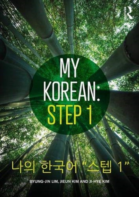 Book cover of: My Korean: Step 1. By: Byung-Jin Lim
