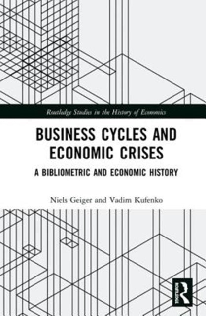 Book cover of: Business Cycles and Economic Crises. By: Niels Geiger