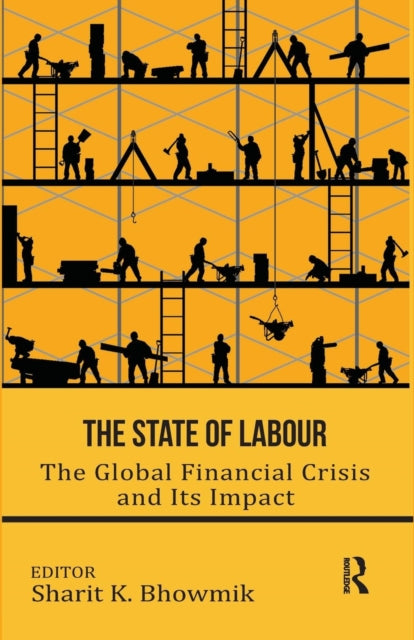 Book cover of: State of Labour. By: Sharit K. Bhowmik