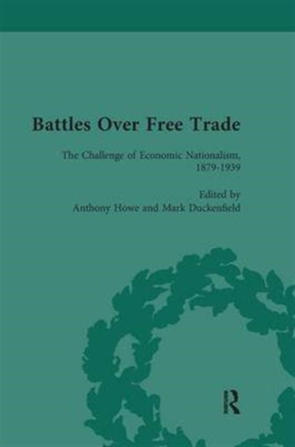 Book cover of: Battles Over Free Trade, Volume 3. By: Mark Duckenfield