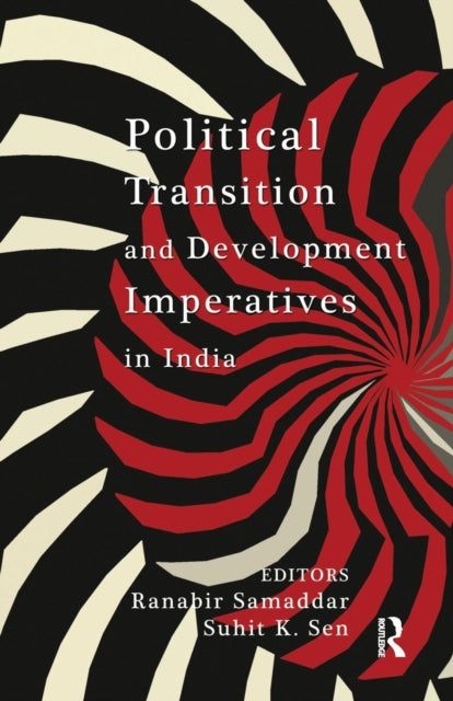 Book cover of: Political Transition and Development Imperatives in India. By: Ranabir Samaddar