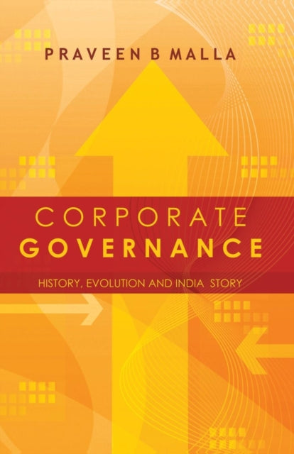 Book cover of: Corporate Governance. By: Praveen B. Malla