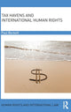 Book cover of: Tax Havens and International Human Rights. By: Paul Beckett