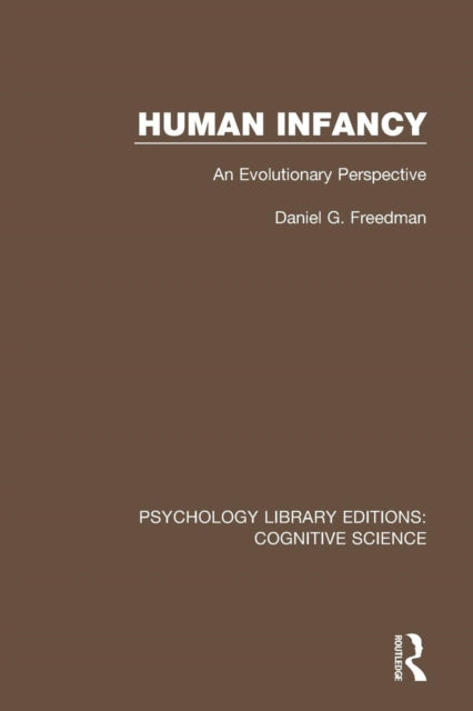 Book cover of: Human Infancy. By: Daniel G. Freedman