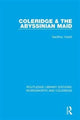 Book cover of: Coleridge and the Abyssinian Maid. By: Geoffrey Yarlott