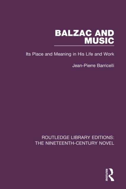 Book cover of: Balzac and Music. By: Jean-Pierre Barricelli