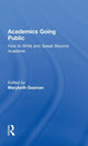 Book cover of: Academics Going Public. By: Marybeth Gasman