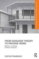 Book cover of: From Doxiadis' Theory to Pikionis' Work. By: Kostas Tsiambaos