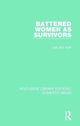 Book cover of: Battered Women as Survivors. By: Lee Ann Hoff