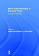 Book cover of: Work-based Practice in the Early Years. By: Samantha McMahon