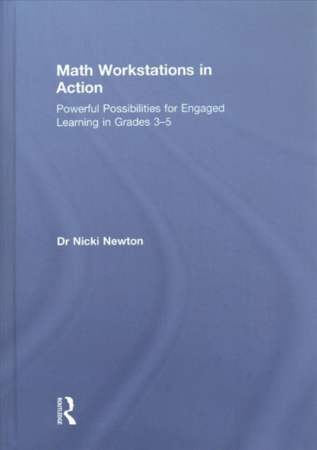 Book cover of: Math Workstations in Action. By: Nicki Newton