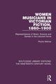 Book cover of: Women Musicians in Victorian Fiction, 1860-1900. By: Phyllis Weliver