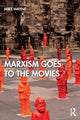 Book cover of: Marxism Goes to the Movies. By: Mike Wayne