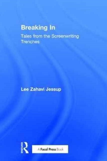Book cover of: Breaking In. By: Lee Jessup