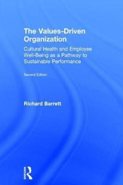 Book cover of: Values-Driven Organization. By: Barrett, Richard