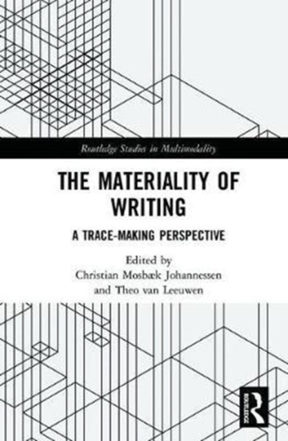 Book cover of: Materiality of Writing. By: Christian Mosbaek Johannessen