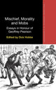Book cover of: Mischief, Morality and Mobs. By: Dick Hobbs