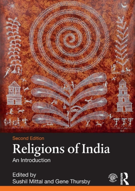 Book cover of: Religions of India. By: Sushil Mittal