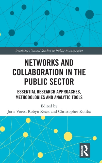 Book cover of: Networks and Collaboration in the Public Sector. By: Joris Voets