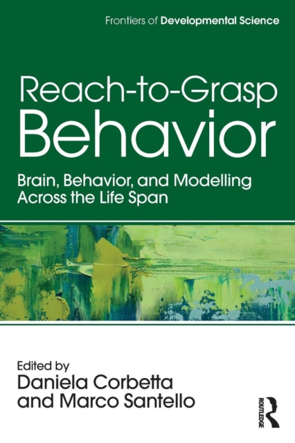 Book cover of: Reach-to-Grasp Behavior. By: Daniela Corbetta