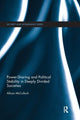 Book cover of: Power-Sharing and Political Stability in Deeply Divided Societies. By: Allison McCulloch