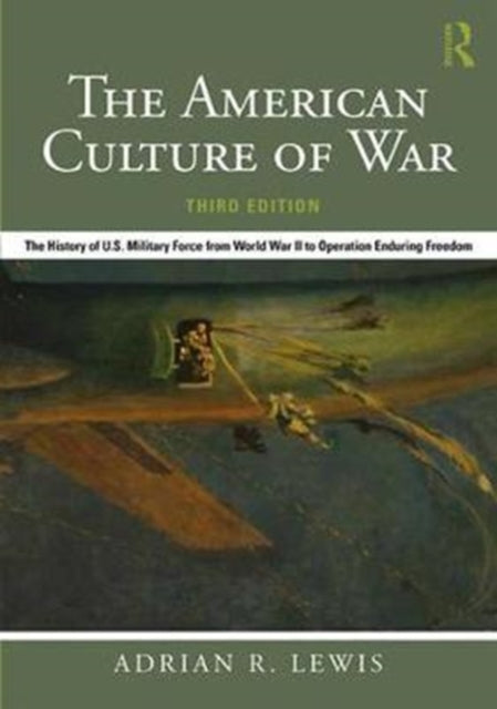 Book cover of: American Culture of War. By: Adrian R. Lewis