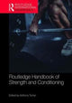 Book cover of: Routledge Handbook of Strength and Conditioning