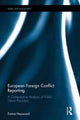 Book cover of: European Foreign Conflict Reporting. By: Emma Heywood