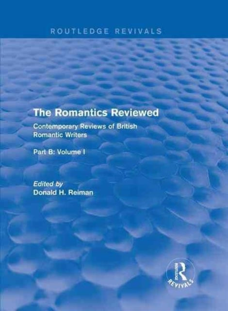 Book cover of: Romantics Reviewed. By: Donald H. Reiman
