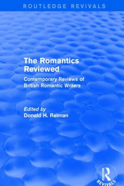 Book cover of: Romantics Reviewed. By: Donald H. Reiman
