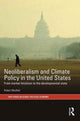Book cover of: Neoliberalism and Climate Policy in the United States. By: Robert MacNeil