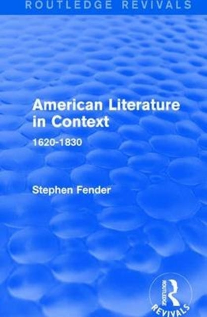 Book cover of: American Literature in Context. By: Stephen Fender