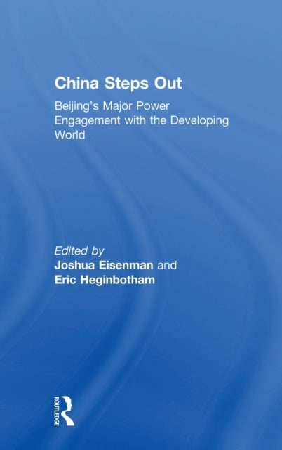 Book cover of: China Steps Out. By: Joshua Eisemann