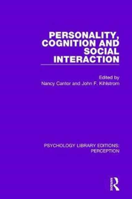 Book cover of: Personality, Cognition and Social Interaction. By: Nancy Cantor