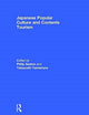 Book cover of: Japanese Popular Culture and Contents Tourism. By: Philip A. Seaton