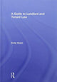 Book cover of: Guide to Landlord and Tenant Law. By: Emily Walsh