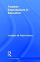 Book cover of: Teacher Expectations in Education. By: Christine M. Rubie-Davies