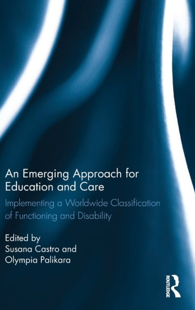 Book cover of: Emerging Approach for Education and Care. By: Susana Castro