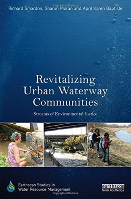 Book cover of: Revitalizing Urban Waterway Communities. By: Sharon Moran