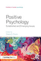 Book cover of: Positive Psychology. By: Dana S. Dunn