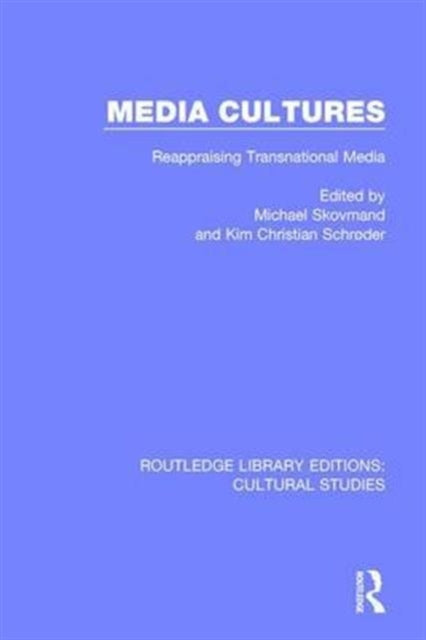 Book cover of: Media Cultures. By: Michael Skovmand