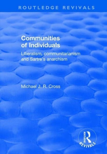 Book cover of: Communities of Individuals. By: Michael J. R. Cross