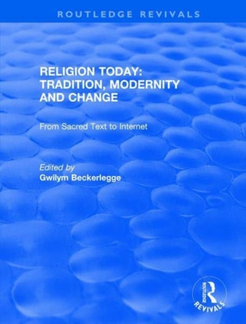 Book cover of: From Sacred Text to Internet. By: Gwilym Beckerlegge