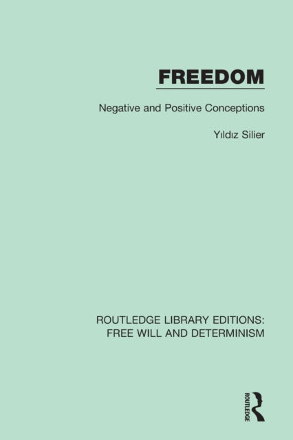 Book cover of: Freedom. By: Yıldız Silier