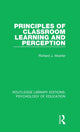 Book cover of: Principles of Classroom Learning and Perception. By: Richard J. Mueller