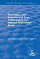 Book cover of: Politics and Economics of Drug Production on the Pakistan-Afghanistan Border. By: Amir Zada Asad