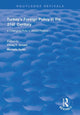 Book cover of: Turkey's Foreign Policy in the 21st Century. By: Mustafa Aydin
