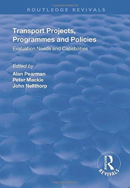Book cover of: Transport Projects, Programmes and Policies. By: Alan Pearman